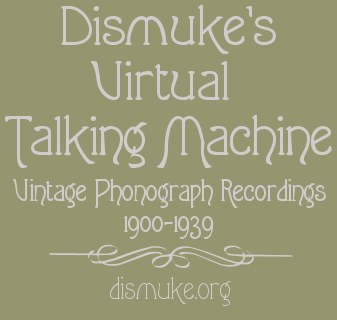 Dismuke's Virtual Talking Machine