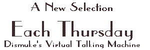 A New Selection Each Thursday!